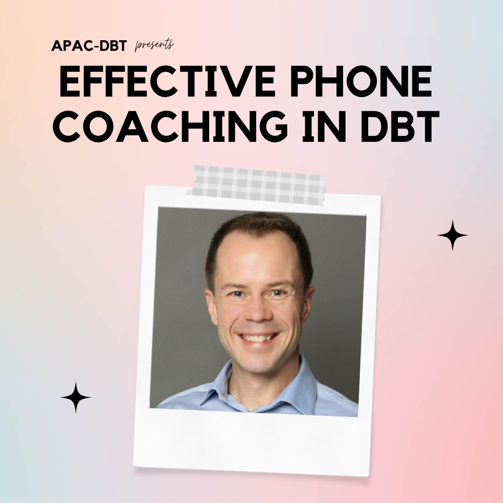 Effective Phone Coaching in DBT - 10 August 2026