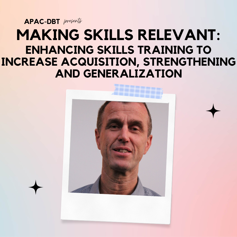 Making skills relevant: enhancing skills training in DBT - November 2026